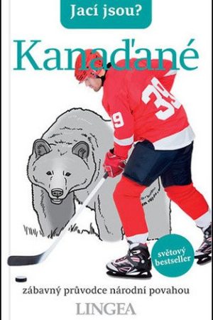 Jací jsou? - Kanaďané