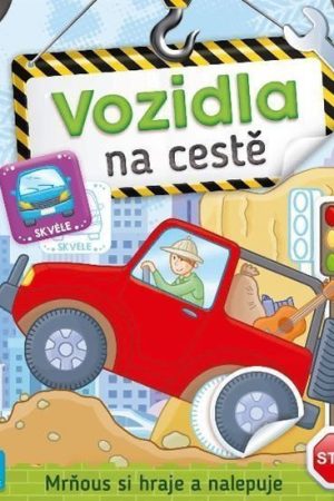 Vozidla na cestě - Mrňous si hraje a nal