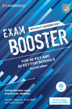 Exam Booster for A2 Key and A2 Key for Schools without Answer Key with Audio for the Revised 2020 Exams