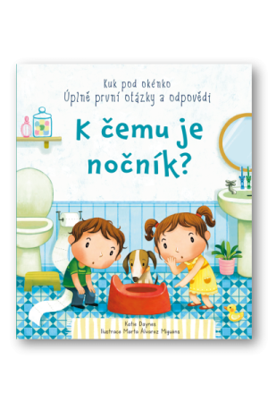 K čemu je nočník?