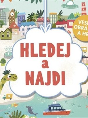 Hledej a najdi - Veselé obrázky a hry