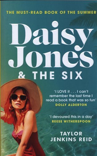 Daisy Jones & The Six : Winner of the Glass Bell Award for Fiction