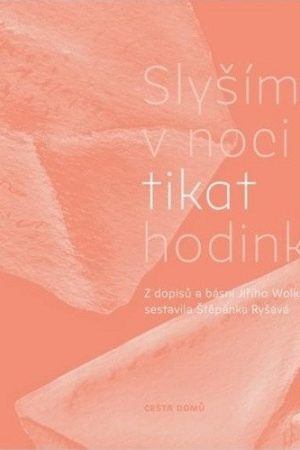 Slyším v noci tikat hodinky