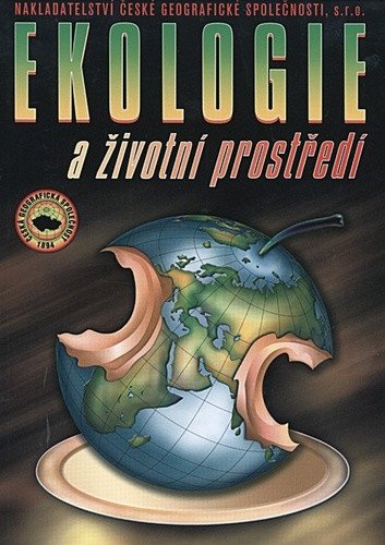 Ekologie a životní prostředí pro SOŠ a SOU