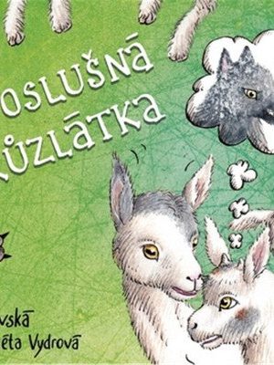 Neposlušná kůzlátka
