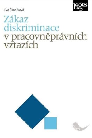 Zákaz diskriminace v pracovněprávních vztazích