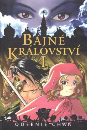 Bájné království I.