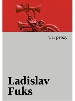 Tři prózy