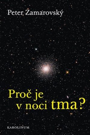 Proč je v noci tma?