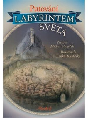 Putování labyrintem světa