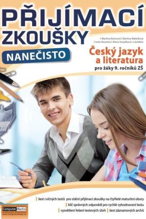 Přijímací zkoušky nanečisto - Český jazyk a literatura pro žáky 9. ročníků ZŠ