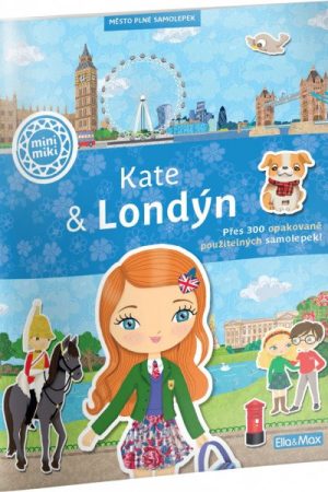 Kate & Londýn - Město plné samolepek