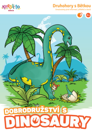Druhohory s Bětkou / Dobrodružství s dinosaury