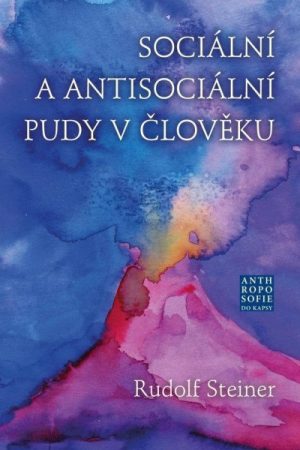 Sociální a antisociální pudy v člověku