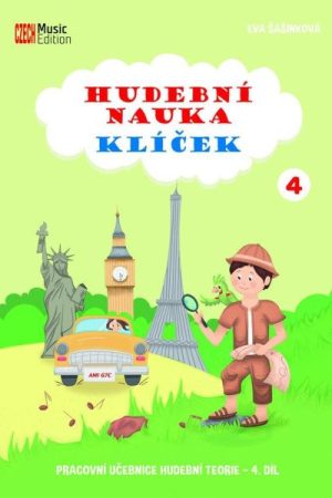 Hudební nauka Klíček 4 - Pracovní učebnice hudební teorie 4.díl