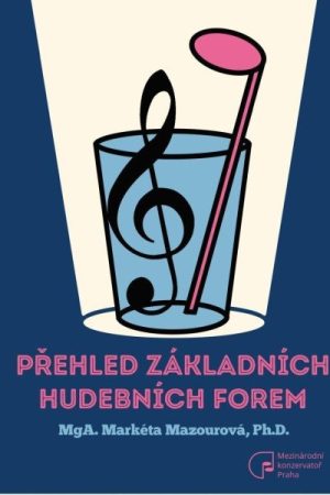 Přehled základních hudebních forem