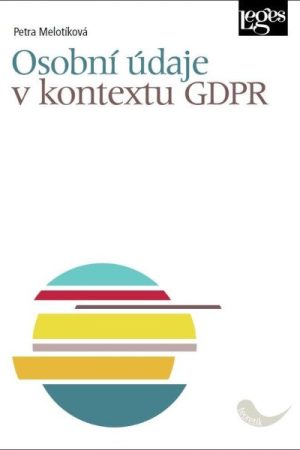 Osobní údaje v kontextu GDPR
