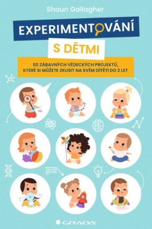 Experimentování s dětmi