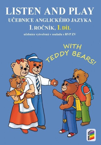 Listen and play - With Teddy Bears!, 1. díl (učebnice)