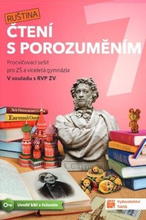 Čtení s porozuměním pro ZŠ a víceletá gymnázia 7 - Ruština