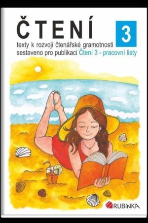 Čtení 3 - texty k rozvoji čtenářské gramotnosti
