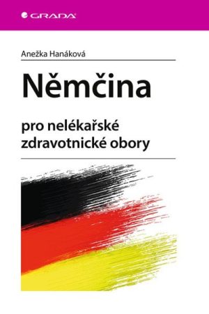 Němčina pro nelékařské zdravotnické obory