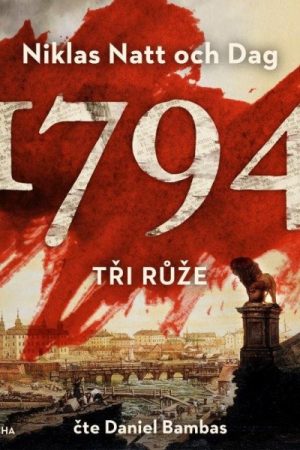 1794: Tři růže - 2 CDmp3