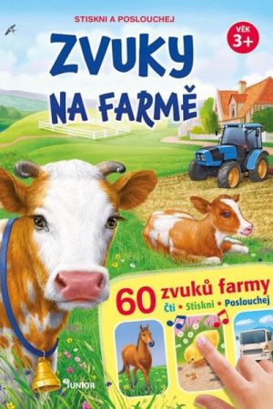 Zvuky na farmě + 60 zvuků farmy - Stiskni a poslouchej