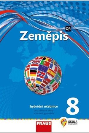 Zeměpis 8 pro ZŠ a víceletá gymnázia - Hybridní učebnice