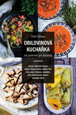 Obilovinová kuchařka od polévek po dezerty