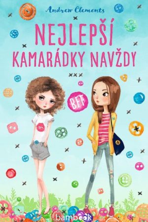 Nejlepší kamarádky navždy BBF
