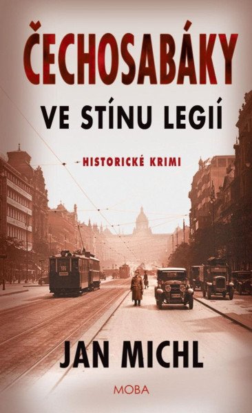 Čechosabáky: Ve stínu legií