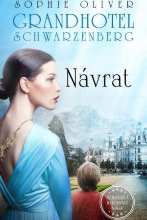 Grandhotel Schwarzenberg - Návrat do lázní