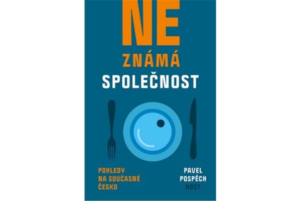 Neznámá společnost - Pohledy na současné Česko