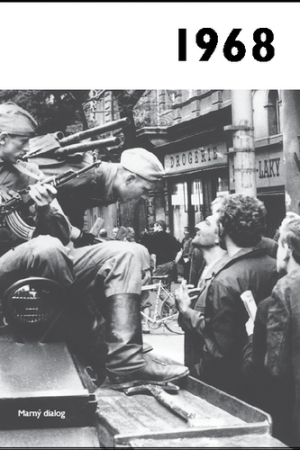 1968 - Jaké to tenkrát bylo aneb Co se stalo v roce, kdy jste se narodili 1968
