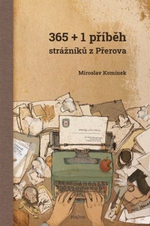 365+1 příběh strážníků z Přerova