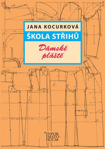 Škola střihů – Dámské pláště