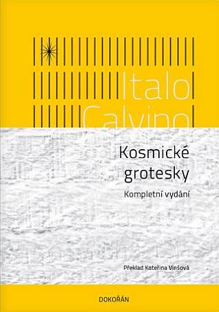 Kosmické grotesky - Kompletní vydání