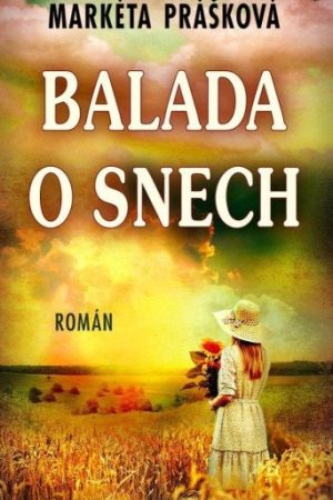 Balada o snech