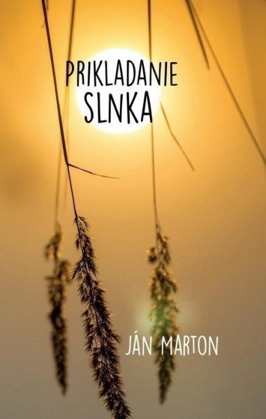 Prikladanie slnka (slovensky)