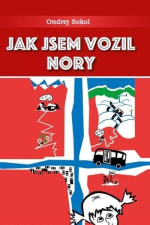 Jak jsem vozil Nory