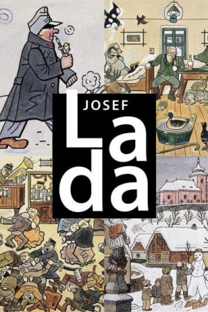 Josef Lada: Středoevropský mistr 20. století