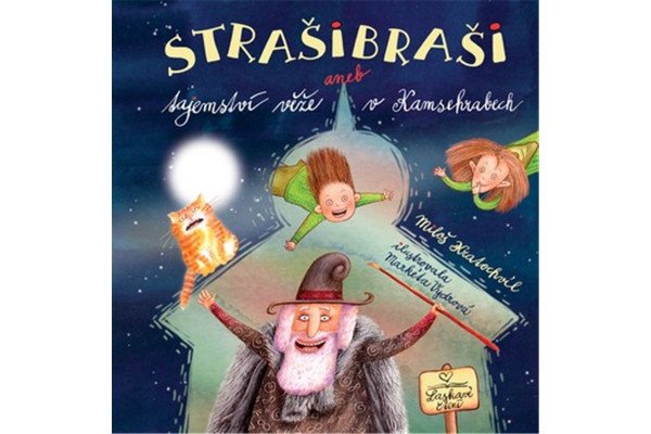 Strašibraši aneb tajemství věže v Kamsehrabech