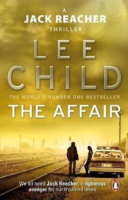 The Affair : (Jack Reacher 16)