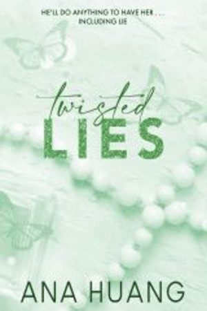 Twisted Lies