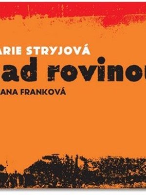 Nad rovinou - CDmp3 (Čte Jana Franková)