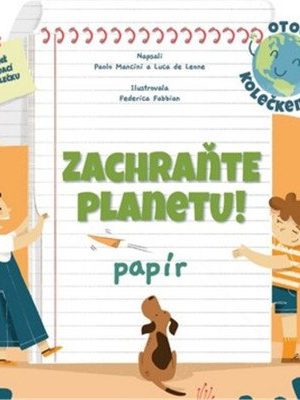 Zachraňte planetu: papír