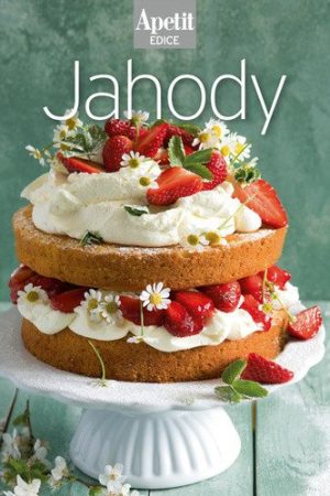 Jahody (Edice Apetit)