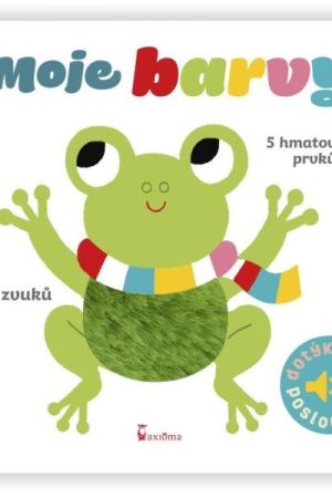 Moje barvy - Dotykové a zvukové leporelo