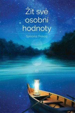Žít své osobní hodnoty